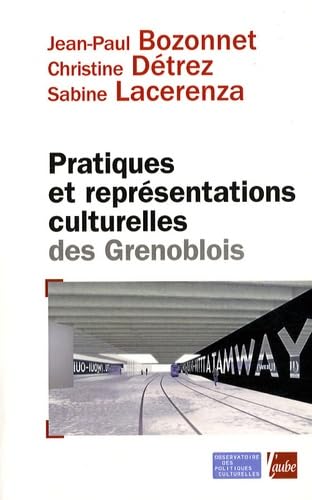 Pratiques et représentations culturelles des Grenoblois book