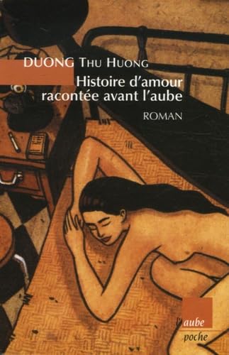 Histoire d'amour racontée avant l'aube book