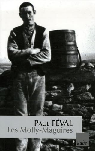 Les Molly-Maguires: Les libérateurs de l'Irlande Books