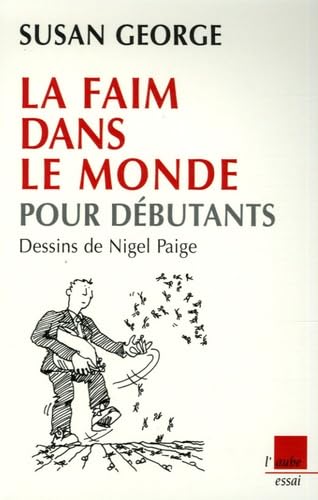 La faim dans le monde pour débutants book