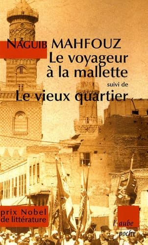 Le voyageur à la mallette suivi de Le vieux quartier: Et autres nouvelles book