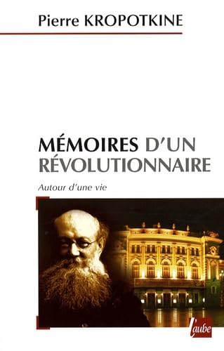 Mémoires d'un révolutionnaire: Autour d'une vie Books
