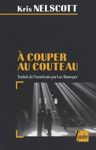 A couper au couteau : Une nouvelle enquête de Smokey Dalton book
