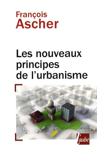 Les nouveaux principes de l'urbanisme book