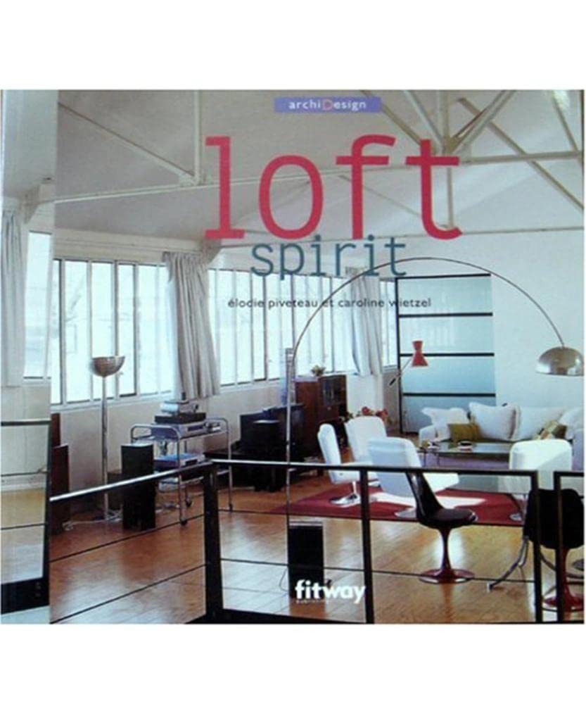Loft spirit (Ancien prix Editeur : 21 Euros) book