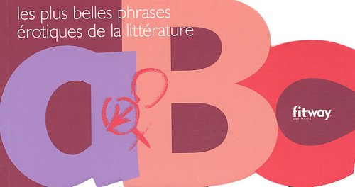 Les plus belles phrases érotiques de la littérature book