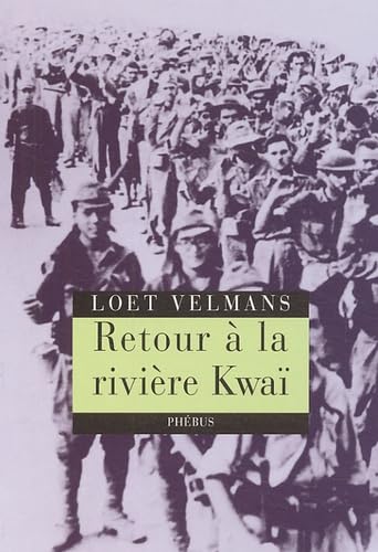 RETOUR A LA RIVIERE KWAI (0000) book