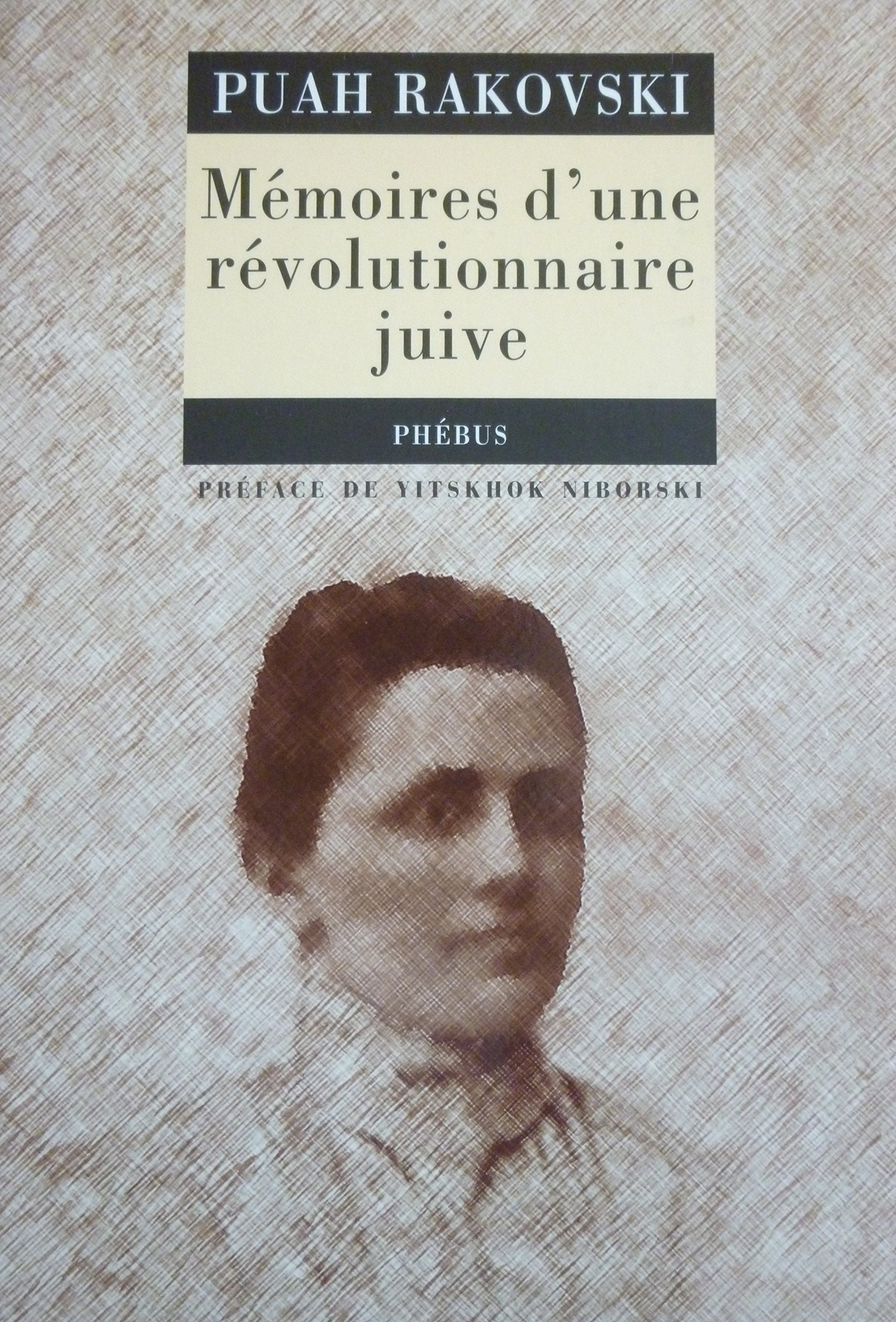 MEMOIRES D UNE REVOLUTIONNAIRE JUIVE Contemporary literature