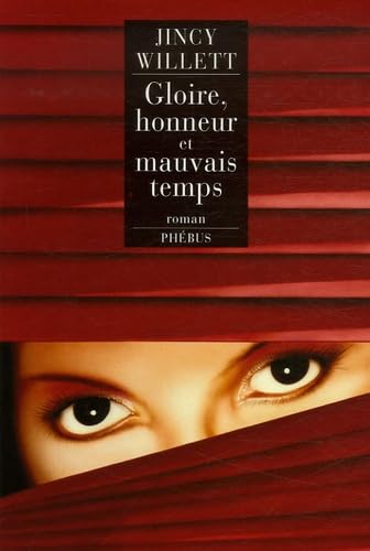 Gloire, honneur et mauvais temps book