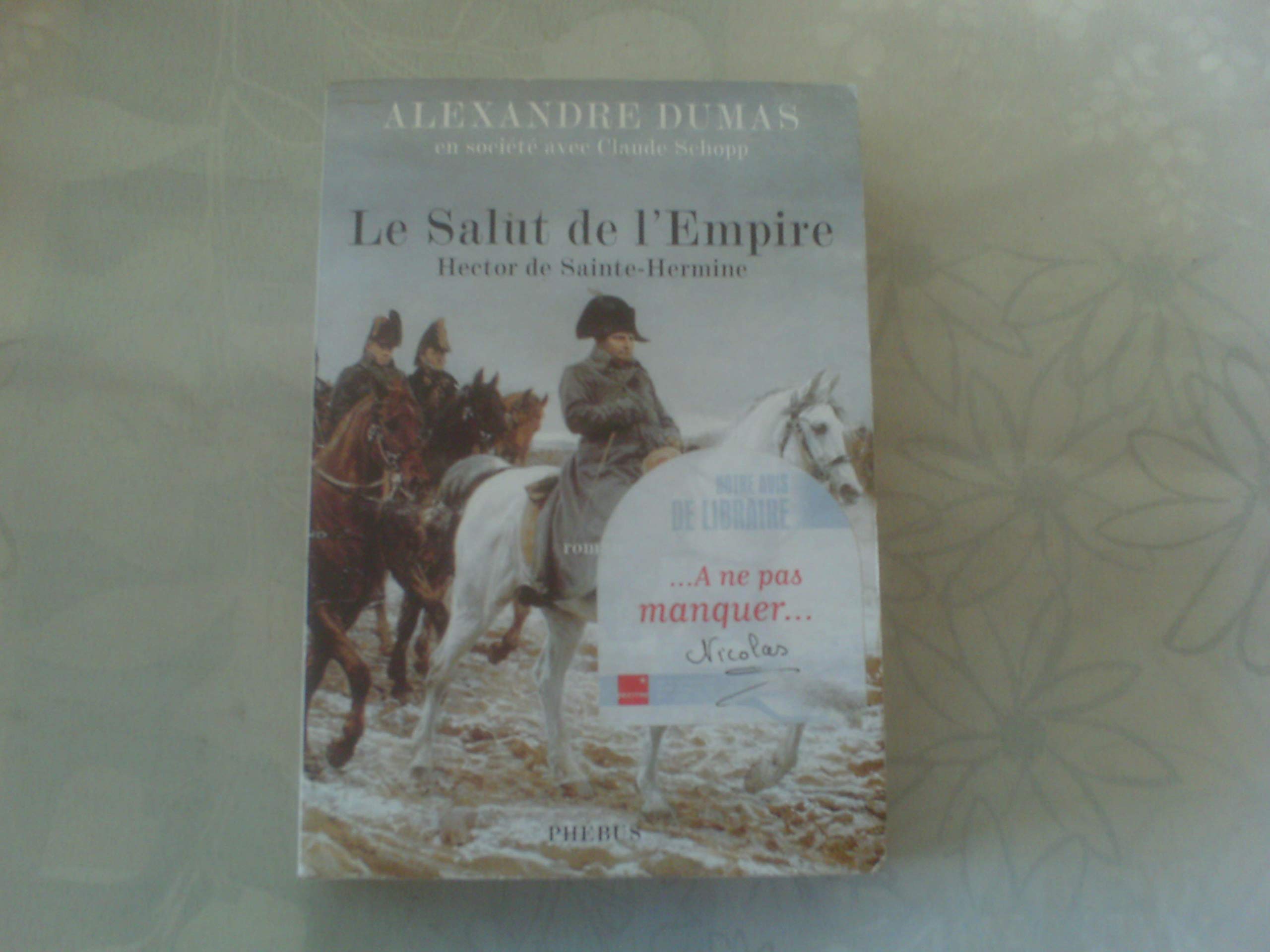 LE SALUT DE L EMPIRE HECTOR DE SAINTE HERMINE (0000) book
