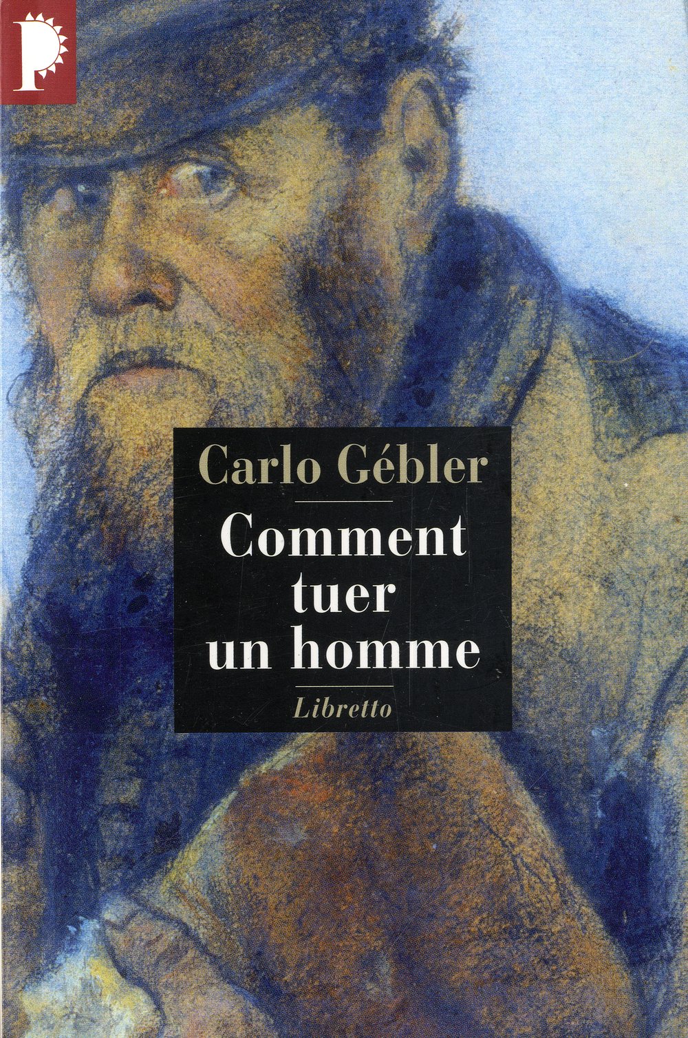 Comment tuer un homme Contemporary literature