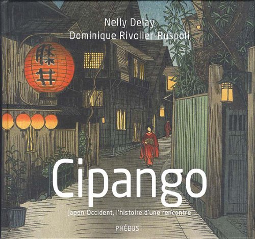 CIPANGO: JAPON-OCCIDENT, L'HISTOIRE D'UNE RENCONTRE Manga