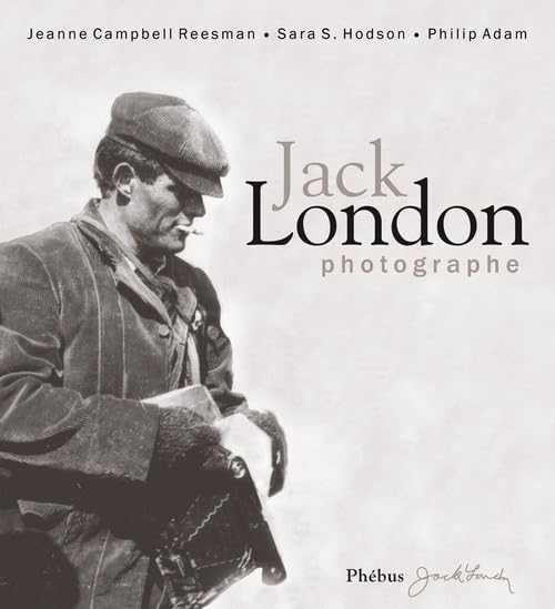 Jack London photographe book