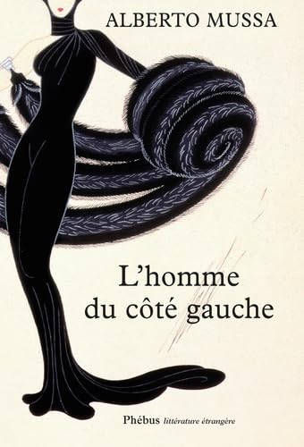 L HOMME DU COTE GAUCHE Contemporary literature