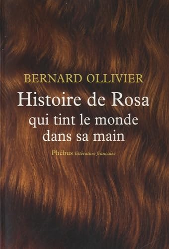 Histoire de Rosa qui tint le monde dans sa main book
