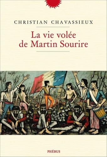 La vie volée de Martin Sourire book