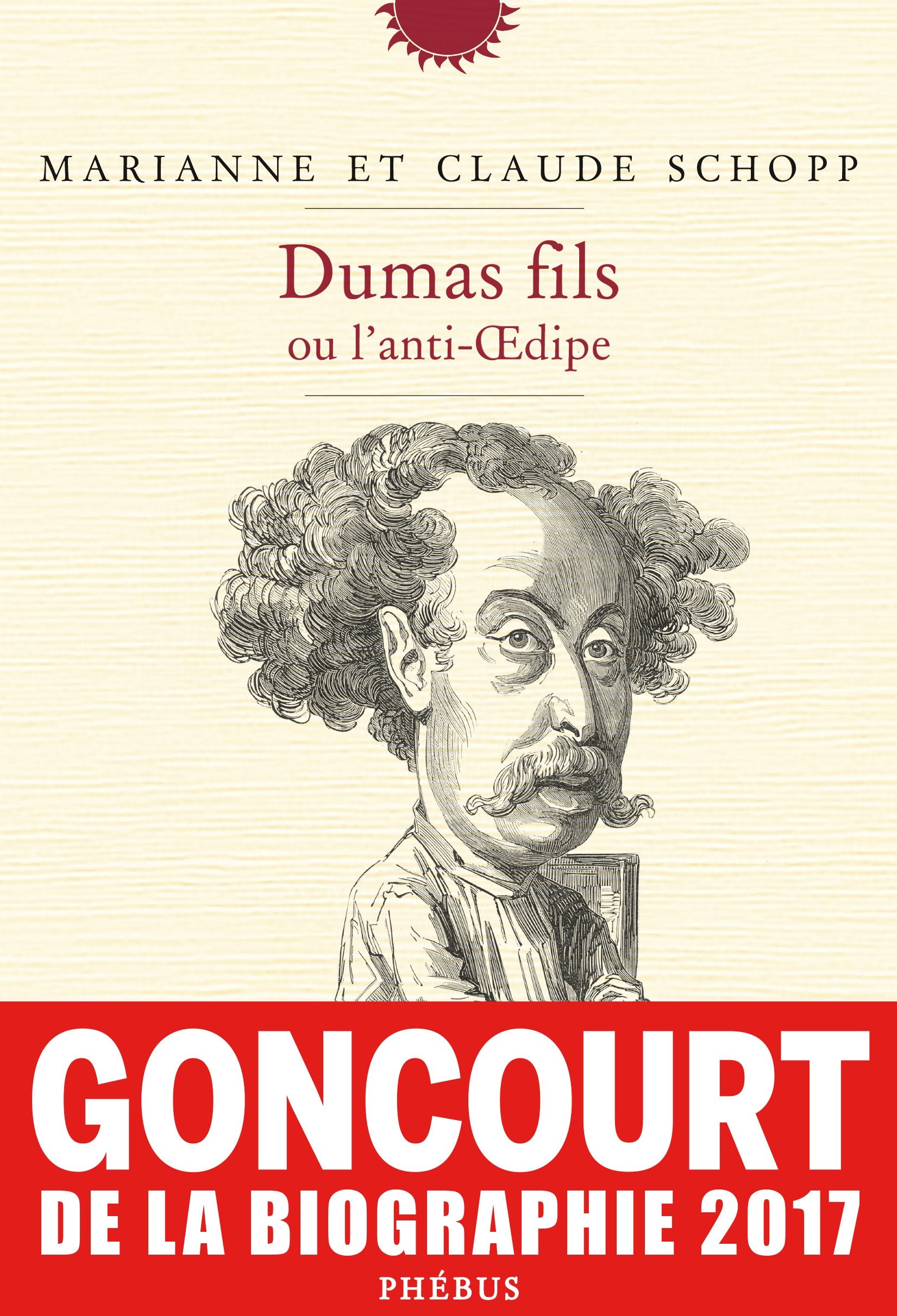 Dumas fils ou l'anti-oedipe book