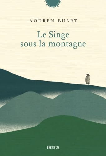 Le singe sous la montagne Contemporary literature