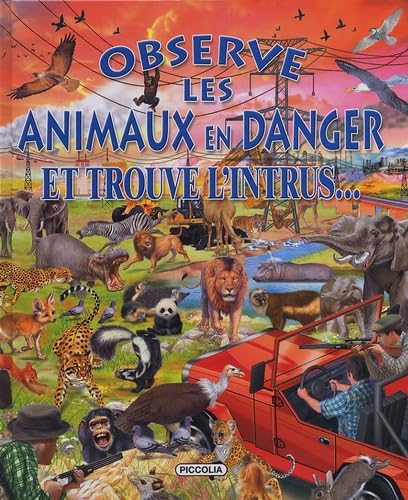 Observe les animaux en danger: Et trouve l'intrus... Books