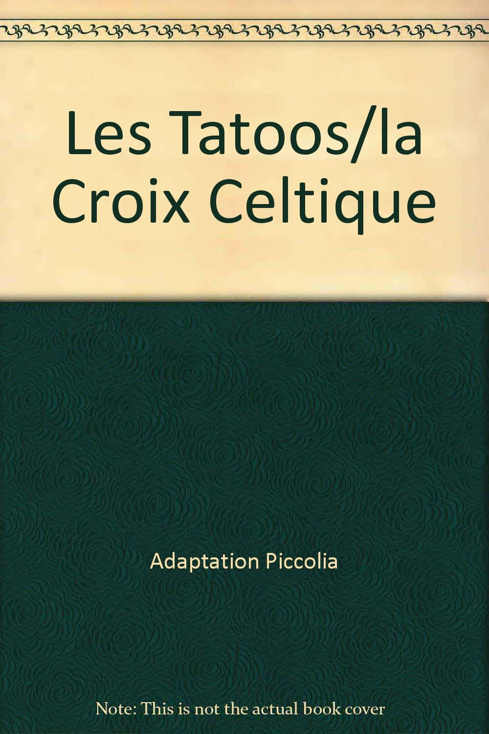 Les tatoos/la croix celtique Books