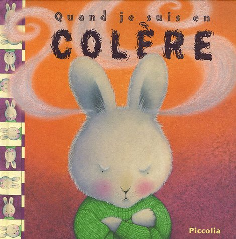 Quand je suis en colère Books