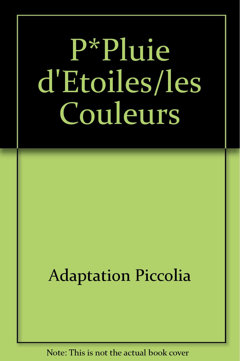 P*pluie d'etoiles/les couleurs Books