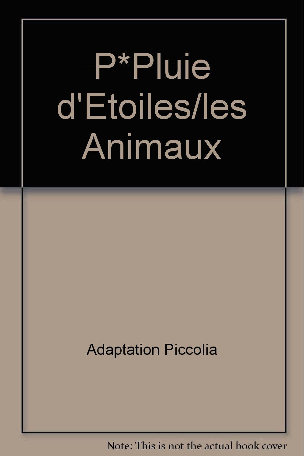 P*pluie d'etoiles/les animaux book