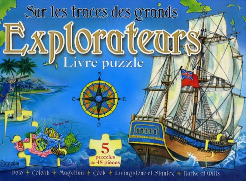 Sur les traces des grands explorateurs Books