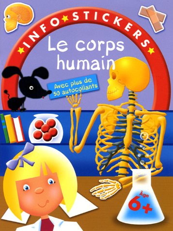 Le corps humain : Avec plus de 50 autocollants book