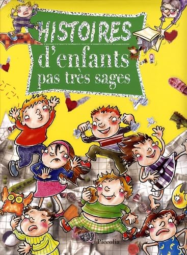 Histoires d'enfants pas très sages Books