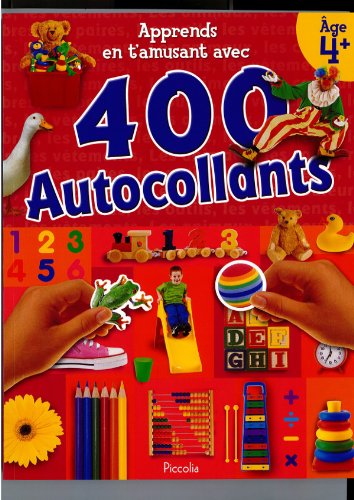 Apprends en t'amusant avec 400 autocollants : Age 4+ book