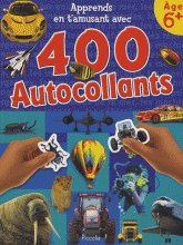 Apprends en t'amusant avec 400 autocollants : Age 6+ book