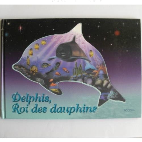 Delphis, Roi des Dauphins - Livre Hologramme book