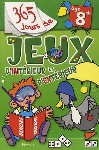 365 jours de jeux d'intérieur et d'extérieur Books