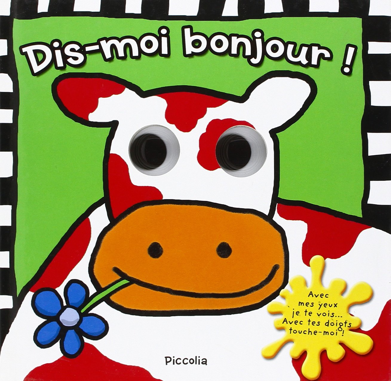 Avec mes yeux/dis moi bonjour (vache) book