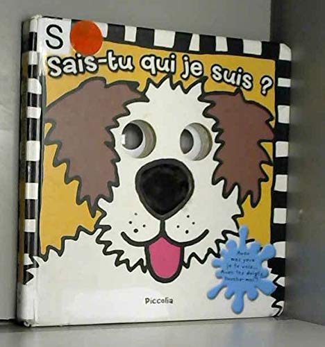 Avec mes yeux/sais-tu qui je suis? (chien) book