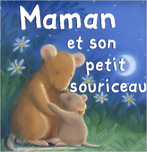Maman et son petit souriceau Books
