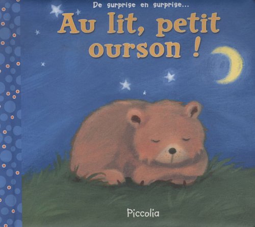 Au lit, petit ourson ! Books