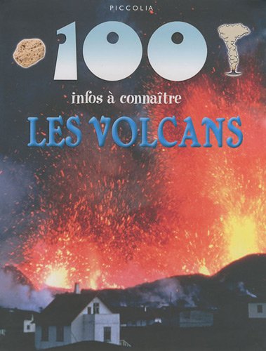 Les volcans : 100 infos à connaître Books