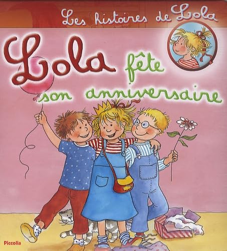 Lola fête son anniversaire book