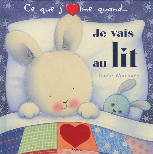 Ce que j'aime quand je vais au lit Books