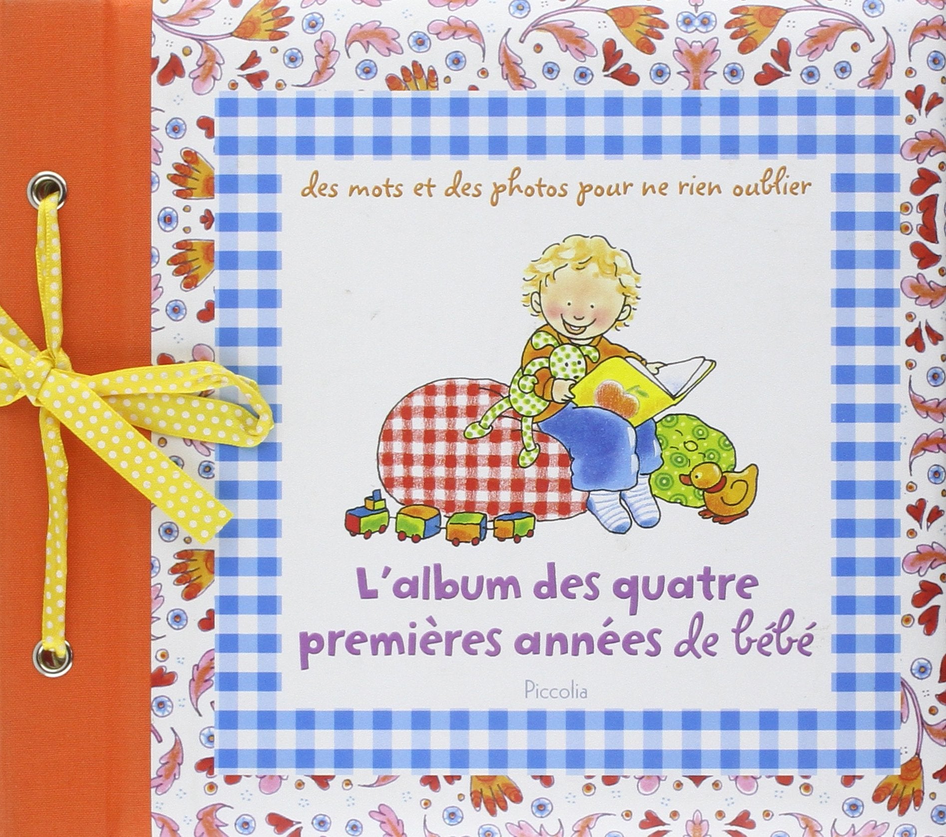L'album des quatre premières années de bébé book
