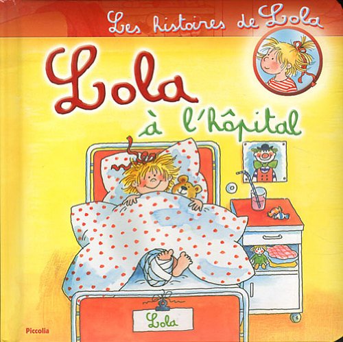 Lola à l'hôpital Books