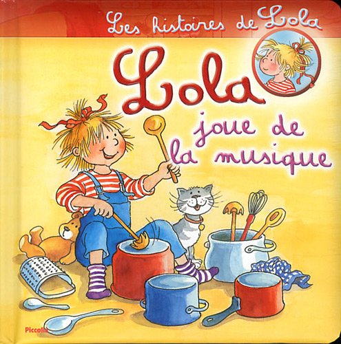 Lola joue de la musique Books