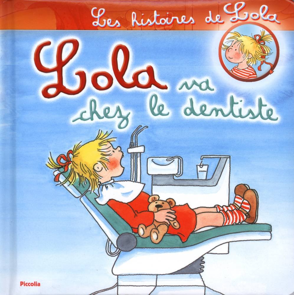Lola va chez le dentiste book