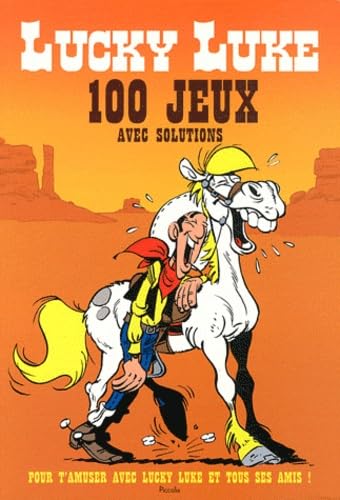 100 jeux pour t'amuser avec Lucky Luke et ses amis book