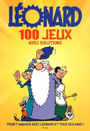 Léonard 100 jeux pour t'amuser avec ton héros préféré et ses amis book