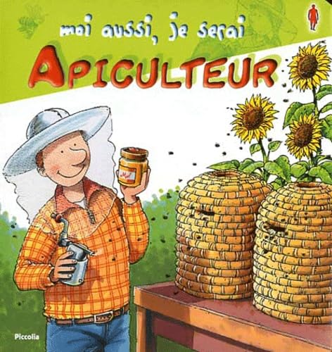 Moi aussi, je serai apiculteur Books