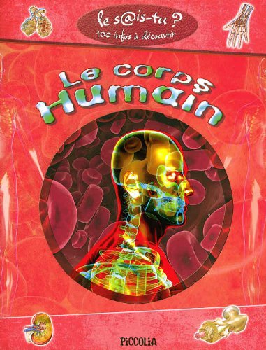 Le Corps humain - 100 Infos à découvrir Books