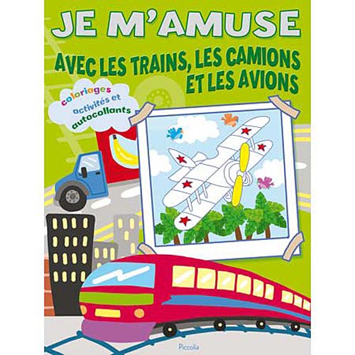 Je m'amuse avec les voitures, les camions et les avions Books